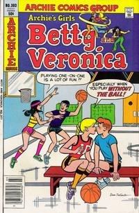 Cover Thumbnail for Archie's Girls Betty and Veronica (Archie, 1950 series) #303
