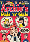 Cover for Archie's Pals 'n' Gals (Archie, 1952 series) #1