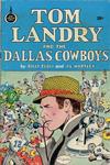 Cover for Tom Landry and the Dallas Cowboys (Fleming H. Revell Company, 1973 series) [39¢]