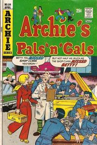 Cover Thumbnail for Archie's Pals 'n' Gals (Archie, 1952 series) #84