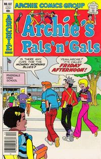 Cover Thumbnail for Archie's Pals 'n' Gals (Archie, 1952 series) #137