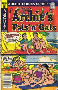 Cover Thumbnail for Archie's Pals 'n' Gals (Archie, 1952 series) #153
