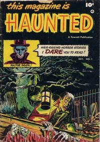 Cover Thumbnail for This Magazine Is Haunted (Fawcett, 1951 series) #1