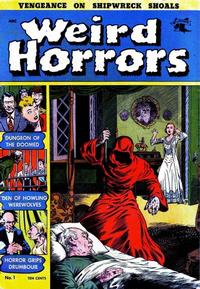 Cover Thumbnail for Weird Horrors (St. John, 1952 series) #1