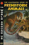 Cover for The World Around Us (Gilberton, 1958 series) #15 - The Illustrated Story of Prehistoric Animals