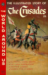 Cover for The World Around Us (Gilberton, 1958 series) #16 - The Illustrated Story of the Crusades