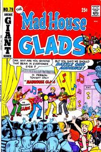 Cover Thumbnail for The Mad House Glads (Archie, 1970 series) #79