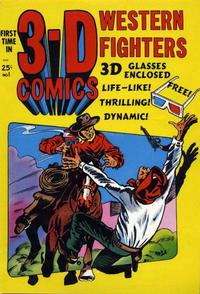 Cover Thumbnail for Western Fighters 3-D (Star Publications, 1953 series) #1
