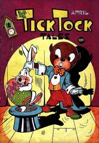 Cover for Tick Tock Tales (Magazine Enterprises, 1946 series) #4