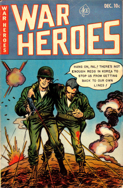Cover for War Heroes (Ace Magazines, 1952 series) #6