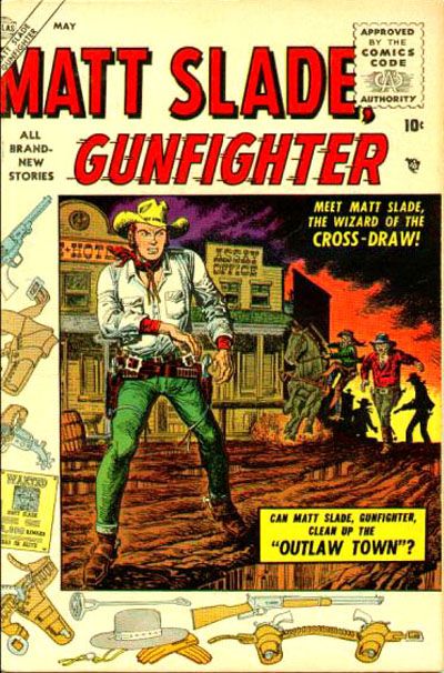 Cover for Matt Slade, Gunfighter (Marvel, 1956 series) #1