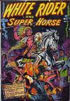 Cover for White Rider and Super Horse (Superior, 1950 series) #6