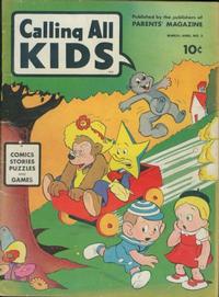 Cover Thumbnail for Calling All Kids (Parents' Magazine Press, 1945 series) #2