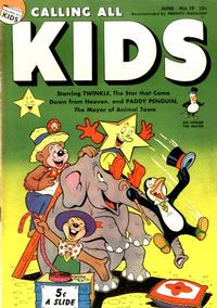 Cover Thumbnail for Calling All Kids (Parents' Magazine Press, 1945 series) #19