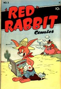 Cover Thumbnail for "Red" Rabbit Comics (Dearfield Publishing Co., 1947 series) #3