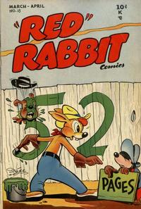 Cover Thumbnail for "Red" Rabbit Comics (Dearfield Publishing Co., 1947 series) #15