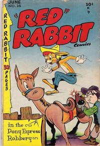 Cover Thumbnail for "Red" Rabbit Comics (Dearfield Publishing Co., 1947 series) #16