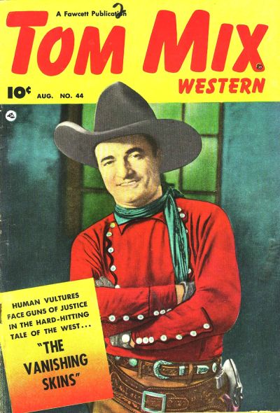 Cover for Tom Mix Western (Fawcett, 1948 series) #44