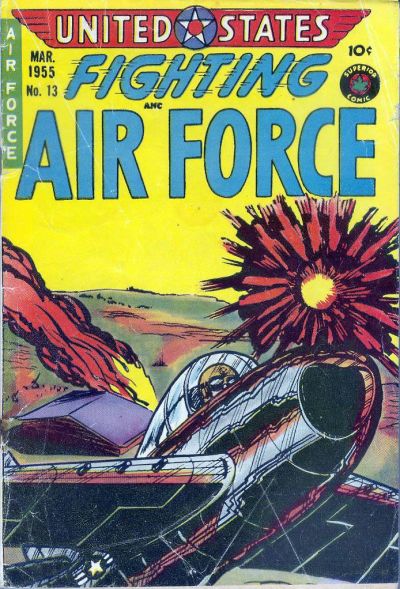 Cover for U.S. Fighting Air Force (Superior, 1952 series) #13