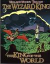 Cover for The Wizard King Trilogy Book One: The King of the World (Vanguard Productions, 2004 series) #58