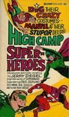 Cover for High Camp Super Heroes (Belmont Books, 1966 series) #B50-695