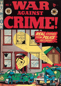 Cover Thumbnail for War Against Crime! (EC, 1948 series) #4