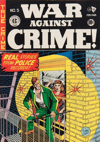 Cover Thumbnail for War Against Crime! (EC, 1948 series) #5