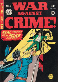 Cover Thumbnail for War Against Crime! (EC, 1948 series) #6