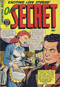 Cover Thumbnail for Our Secret (Superior, 1949 series) #7 [no date on cover]