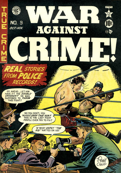 Cover for War Against Crime! (EC, 1948 series) #9
