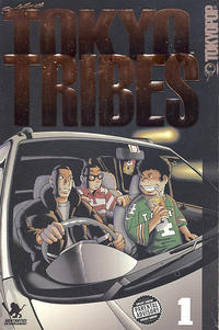 Cover Thumbnail for Tokyo Tribes (Tokyopop, 2004 series) #1