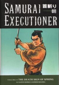 Cover Thumbnail for Samurai Executioner (Dark Horse, 2004 series) #8 - The Death Sign of Spring