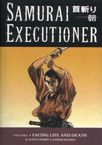 Cover Thumbnail for Samurai Executioner (Dark Horse, 2004 series) #9 - Facing Life and Death