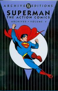 Cover Thumbnail for Superman: The Action Comics Archives (DC, 1997 series) #4