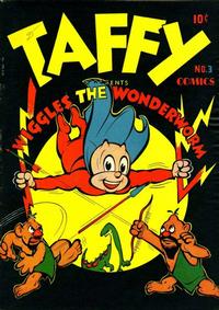 Cover Thumbnail for Taffy Comics (Orbit-Wanted, 1946 series) #3