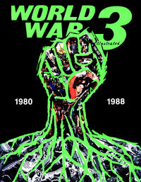 Cover Thumbnail for World War 3 Illustrated: 1980-1988 (Fantagraphics, 1989 series) 