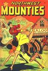 Cover for Northwest Mounties (St. John, 1948 series) #1