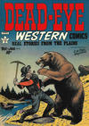 Cover for Dead-Eye Western Comics (Hillman, 1948 series) #v1#7