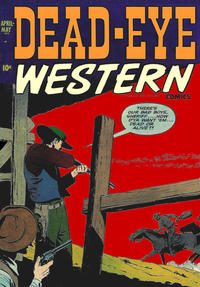 Cover Thumbnail for Dead-Eye Western Comics (Hillman, 1948 series) #v3#1