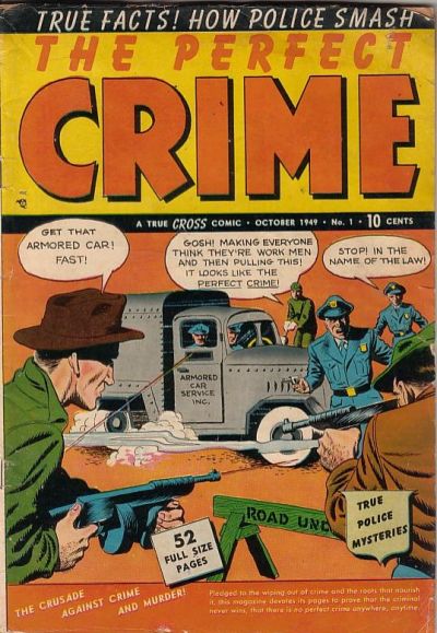 Cover for The Perfect Crime (Cross, 1949 series) #1