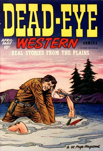 Cover for Dead-Eye Western Comics (Hillman, 1948 series) #v1#9