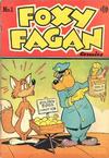 Cover for Foxy Fagan Comics (Dearfield Publishing Co., 1946 series) #1