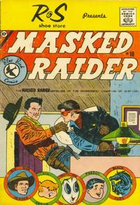 Cover Thumbnail for Masked Raider (Charlton, 1959 series) #10 [R & S Shoe Store]
