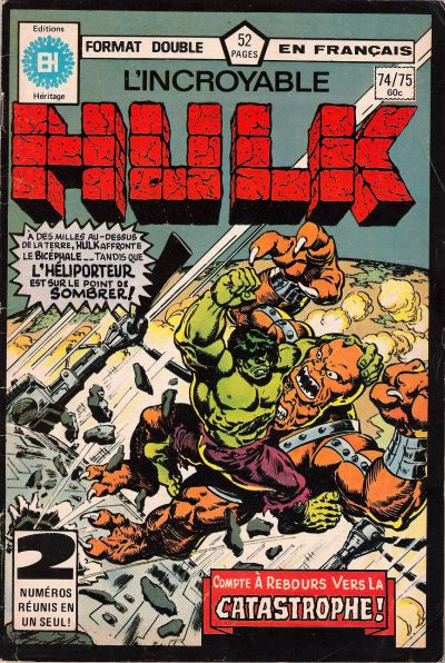 Cover for L'Incroyable Hulk (Editions Héritage, 1968 series) #74/75