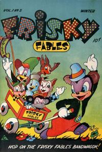 Cover Thumbnail for Frisky Fables (Novelty / Premium / Curtis, 1945 series) #v1#3 [3]