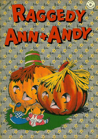 Cover Thumbnail for Raggedy Ann + Andy (Dell, 1946 series) #6