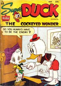 Cover Thumbnail for Super Duck Comics (Archie, 1944 series) #15