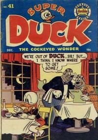 Cover Thumbnail for Super Duck Comics (Archie, 1944 series) #41