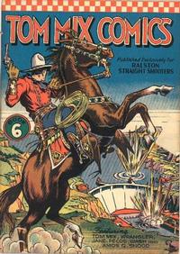 Cover Thumbnail for Tom Mix Comics (Ralston-Purina Company, 1940 series) #6