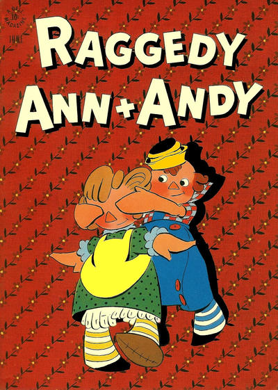 Cover for Raggedy Ann + Andy (Dell, 1946 series) #1